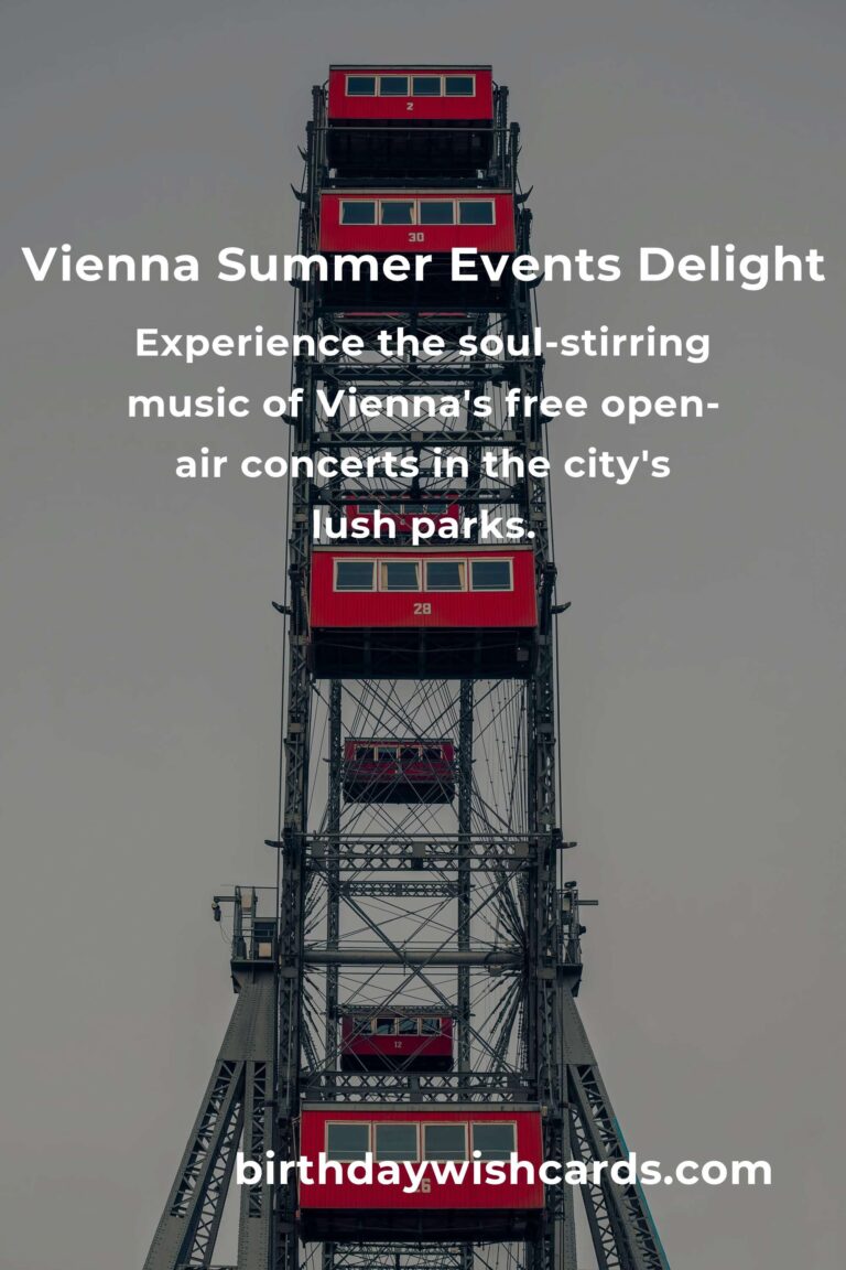 Discover the Magic of Vienna: Summer Events for First-Time Visitors
