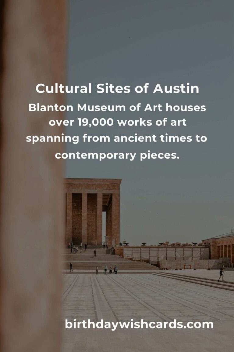 Discover the Rich Cultural Sites in Austin: Ultimate Guide