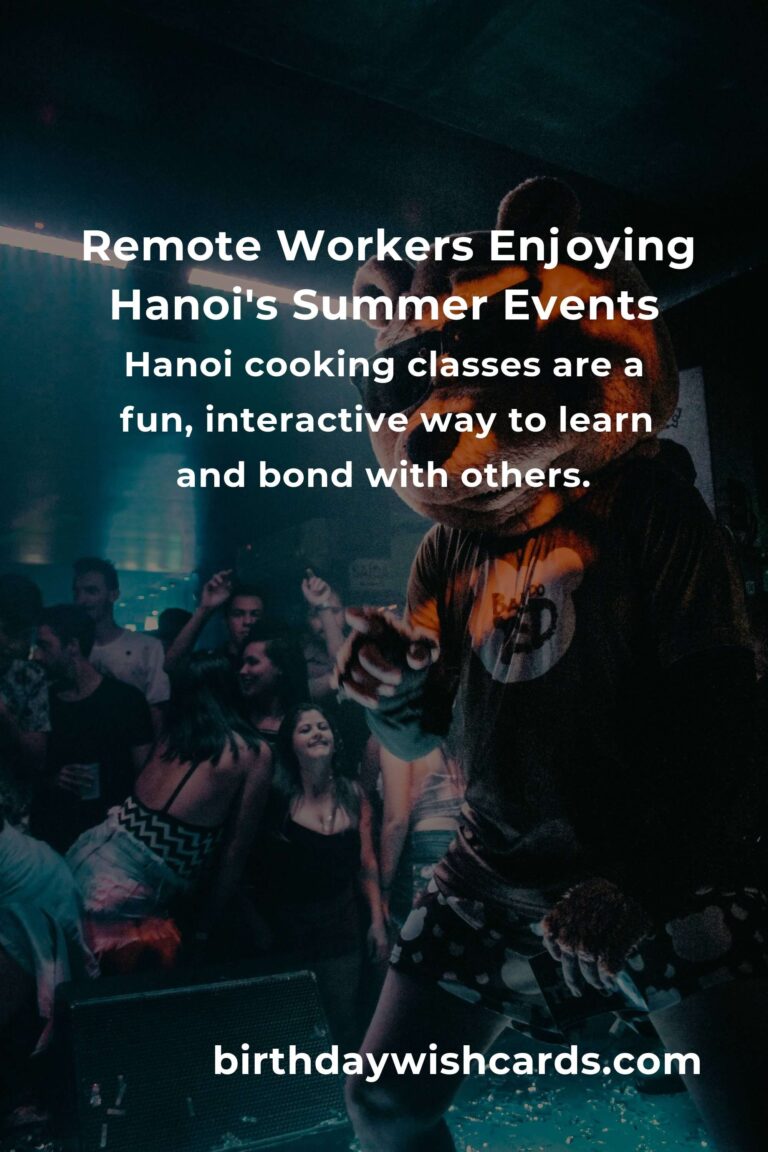 Discover the Soul of Hanoi: Best Summer Events for Remote Workers