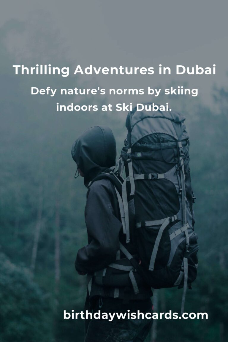 Discover the Thrilling Heartbeat of Dubai: Your Ultimate Guide to Adventure Spots