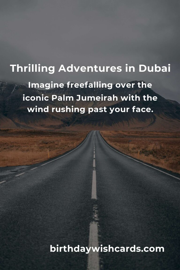 Discover the Thrilling Heartbeat of Dubai: Your Ultimate Guide to Adventure Spots