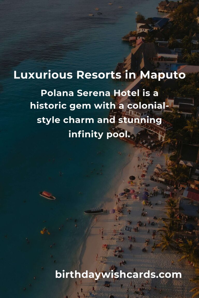 Discover the Top 9 Luxury Resorts in Maputo for an Unforgettable Experience