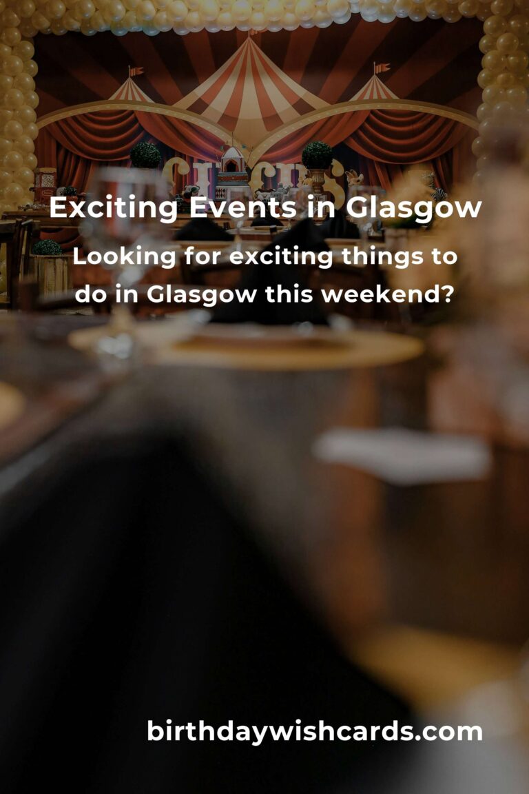 Discover the Top Local Events in Glasgow This Weekend
