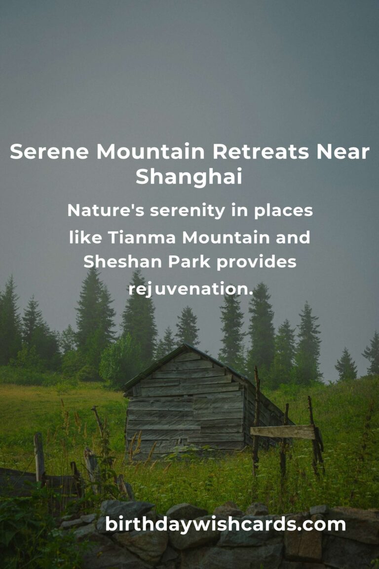 Discover the Tranquil Beauty: A Budget Guide to Mountain Retreats in Shanghai