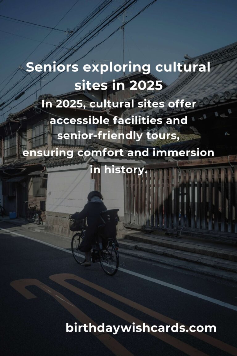 Discover the World's Cultural Gems: A Senior's Guide to Enriching Travel in 2025
