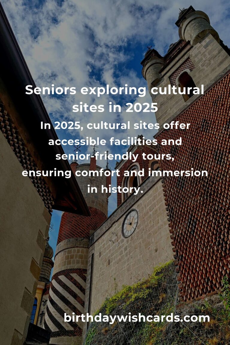 Discover the World's Cultural Gems: A Senior's Guide to Enriching Travel in 2025