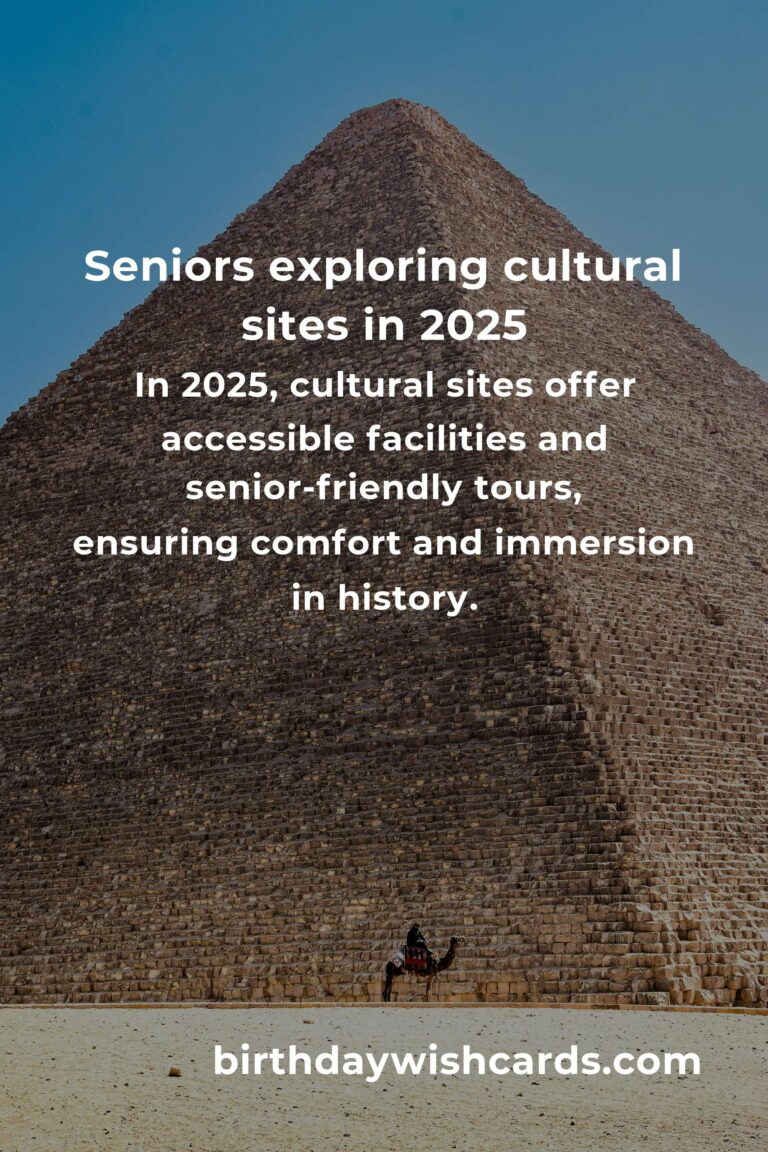 Discover the World's Cultural Gems: A Senior's Guide to Enriching Travel in 2025