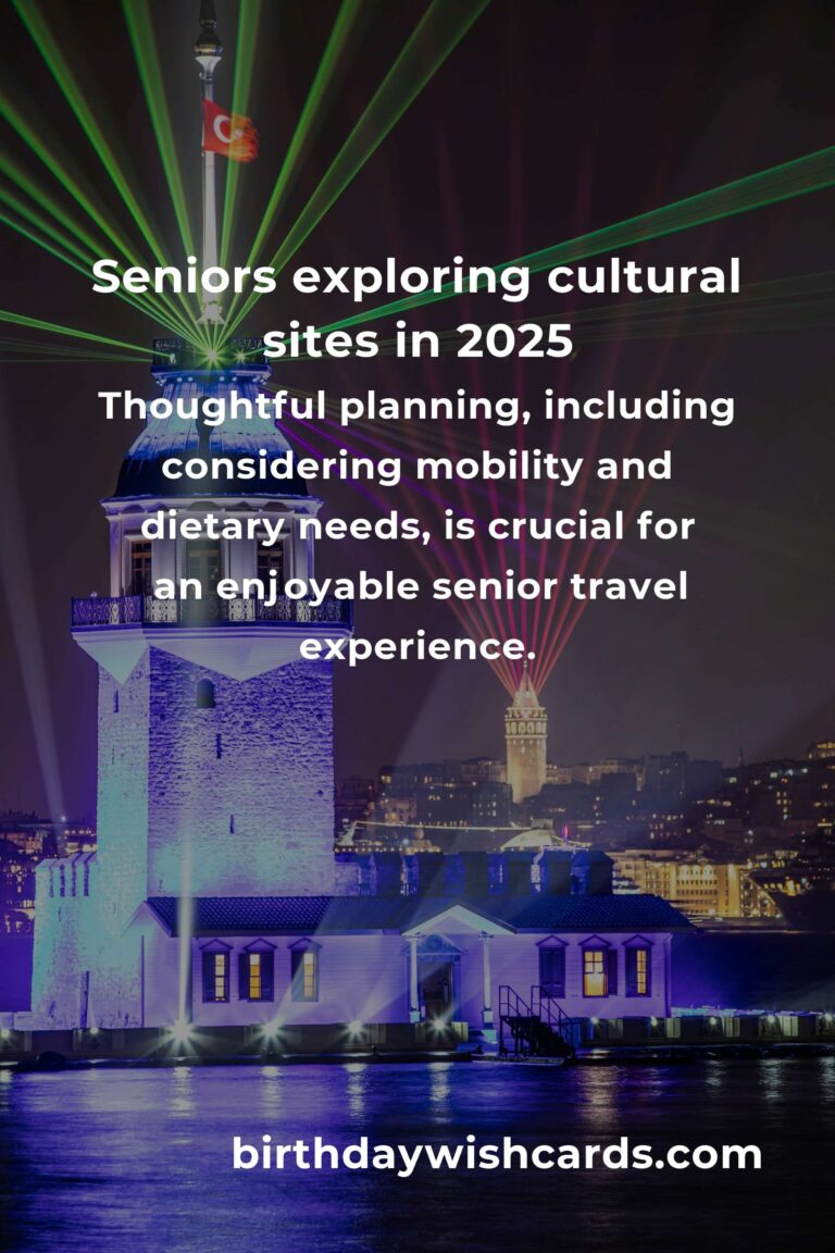 Discover the World's Cultural Gems: A Senior's Guide to Enriching Travel in 2025