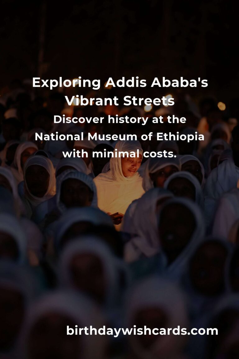 Discovering Addis Ababa on a Budget: An Emotional Journey Through the Heart of Ethiopia