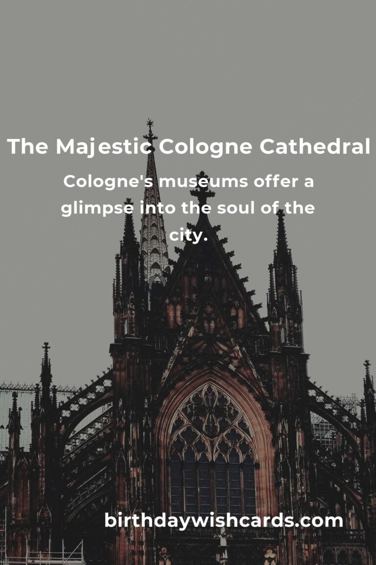 Discovering Cologne: A Heartfelt Journey Through Its Cultural Sites