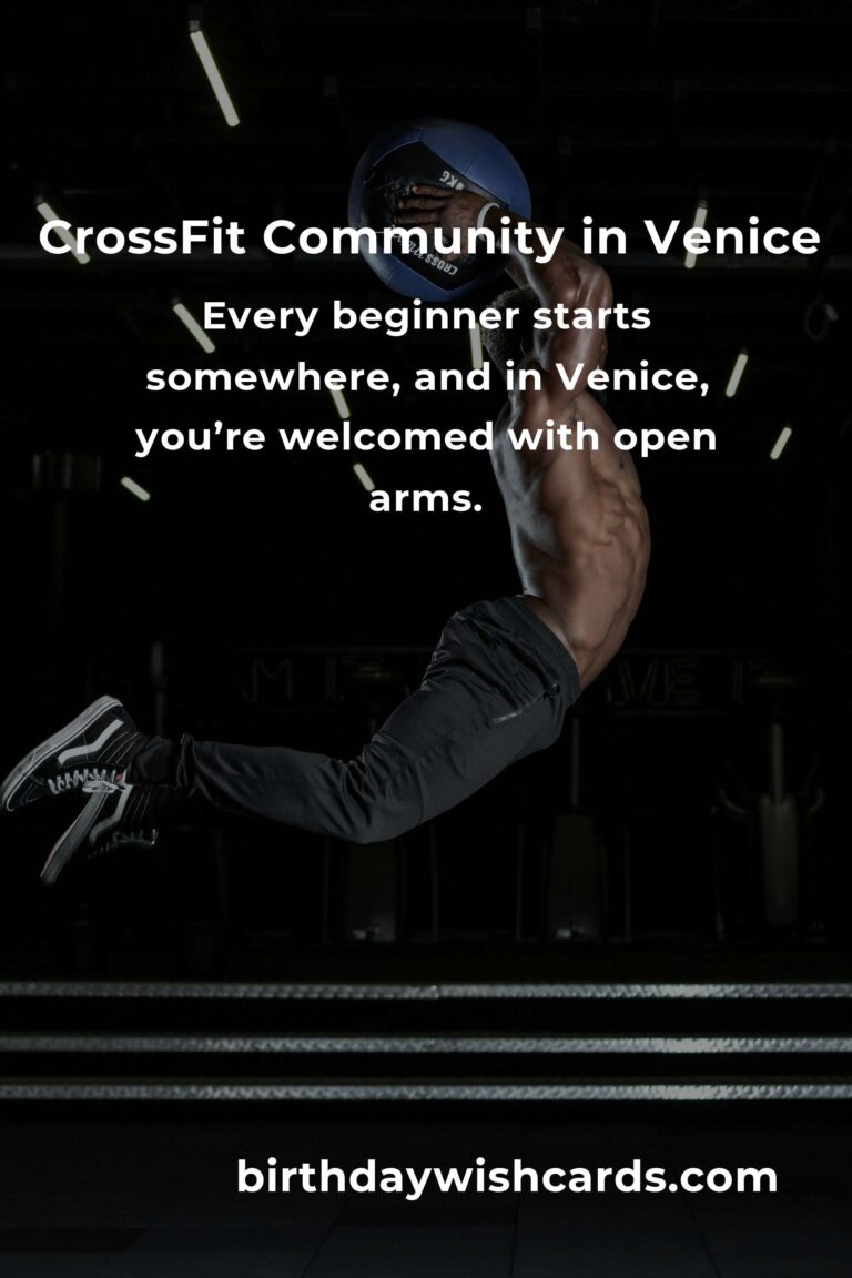 Discovering CrossFit in Venice: A Beginner’s Guide to Empowerment and Community