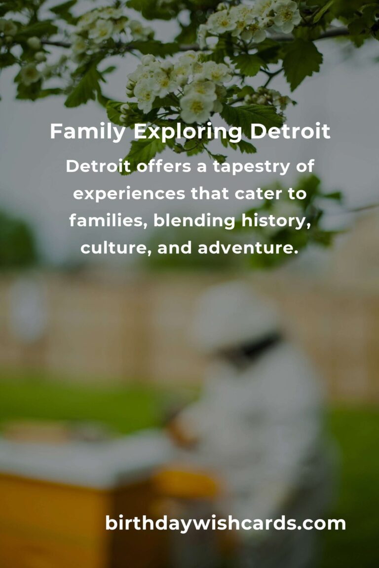 Discovering Detroit: Top 16 Family Destinations That Capture Hearts