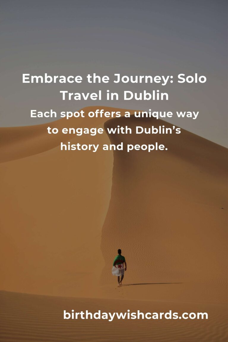 Discovering Dublin: The Top 13 Soulful Spots for Solo Travelers