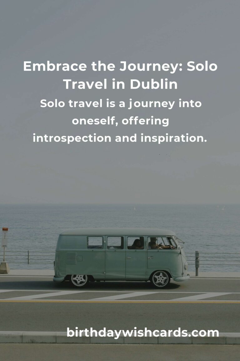 Discovering Dublin: The Top 13 Soulful Spots for Solo Travelers