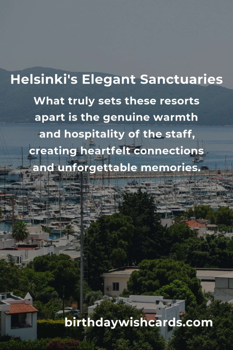 Discovering Helsinki's Hidden Luxury: A Heartfelt Guide to the City's Finest Resorts