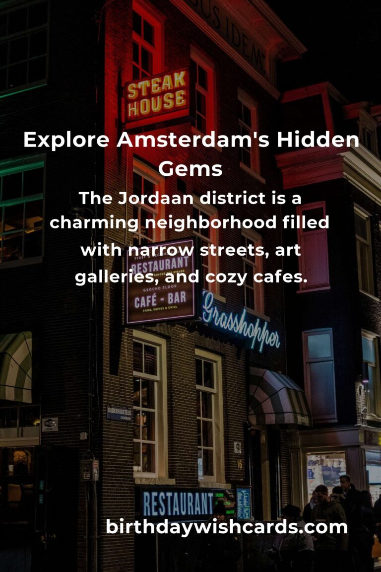 Discovering Hidden Gems in Amsterdam: The Ultimate Travel Guide
