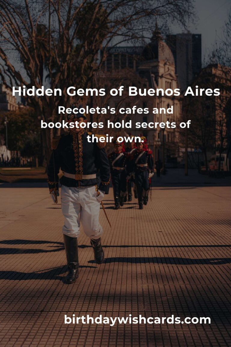 Discovering Hidden Gems in Buenos Aires: A Journey Beyond the Tourist Trail