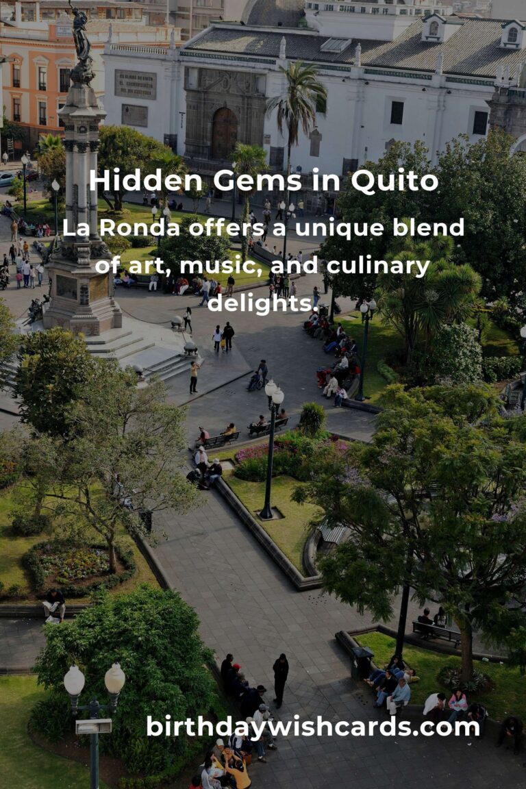 Discovering Hidden Gems in Quito: The Ultimate Guide
