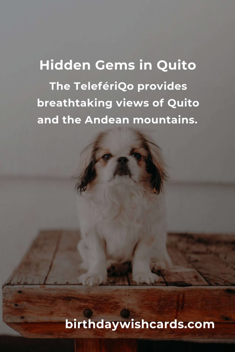 Discovering Hidden Gems in Quito: The Ultimate Guide
