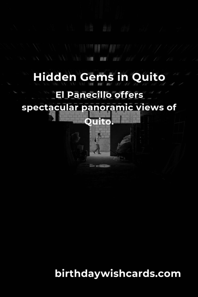 Discovering Hidden Gems in Quito: The Ultimate Guide
