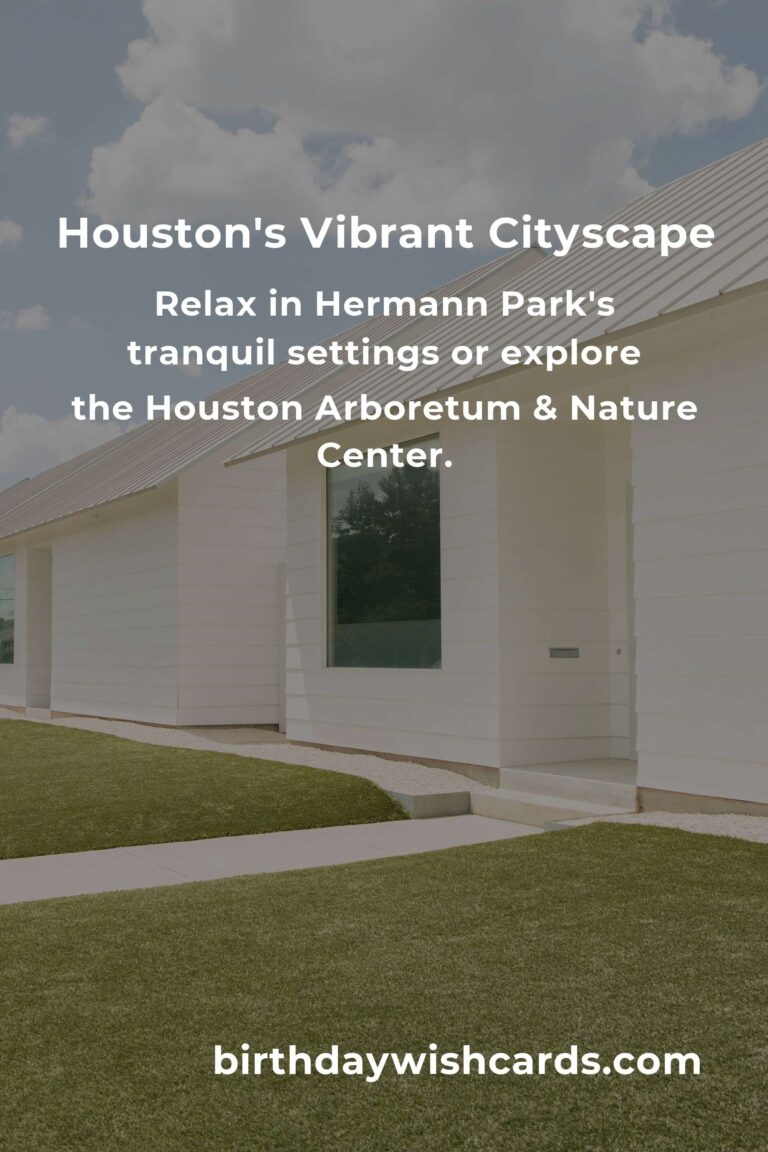 Discovering Houston: The Ultimate City Break Experience