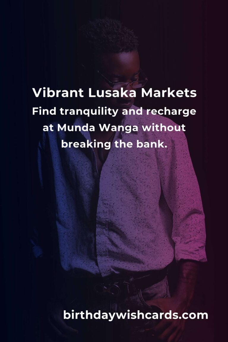 Discovering Lusaka on a Shoestring: A Heartfelt Guide to Budget Adventures