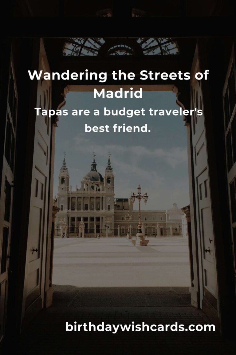 Discovering Madrid on a Shoestring: A Solo Traveler's Heartfelt Guide