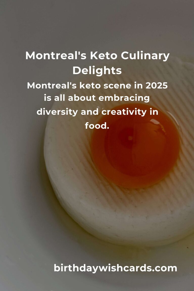 Discovering Montreal's Heartfelt Keto Recipes for 2025: A Culinary Journey