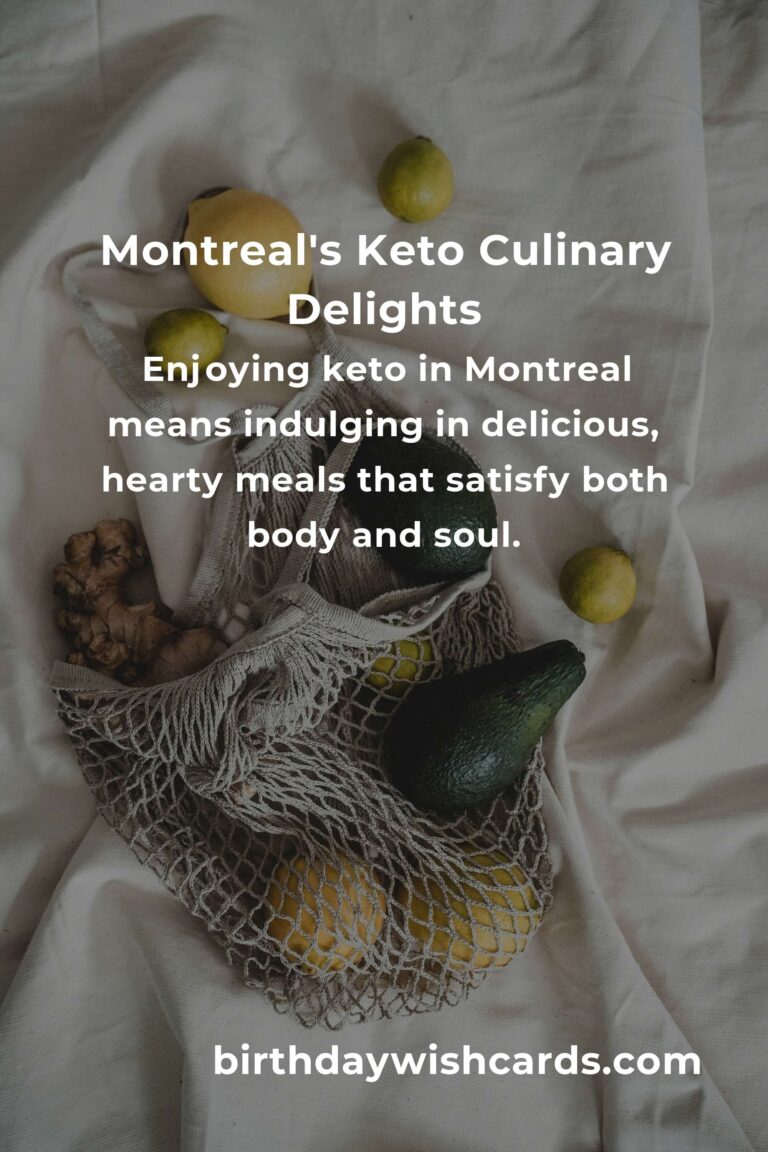 Discovering Montreal's Heartfelt Keto Recipes for 2025: A Culinary Journey