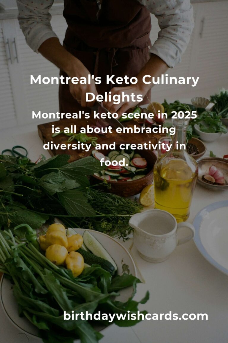 Discovering Montreal's Heartfelt Keto Recipes for 2025: A Culinary Journey