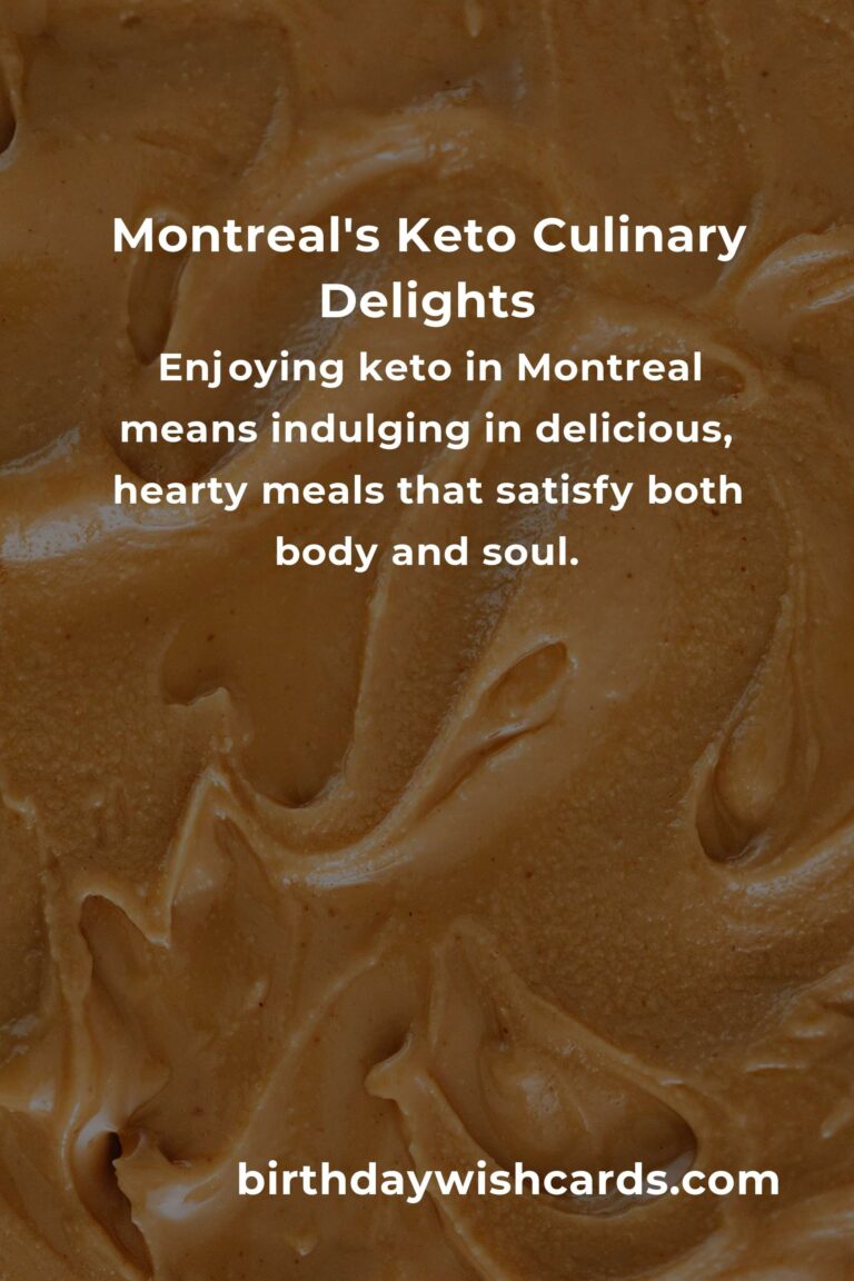Discovering Montreal's Heartfelt Keto Recipes for 2025: A Culinary Journey