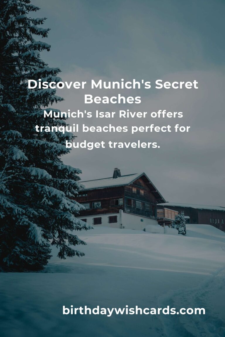 Discovering Munich's Hidden Beaches: A Budget Traveler's Guide