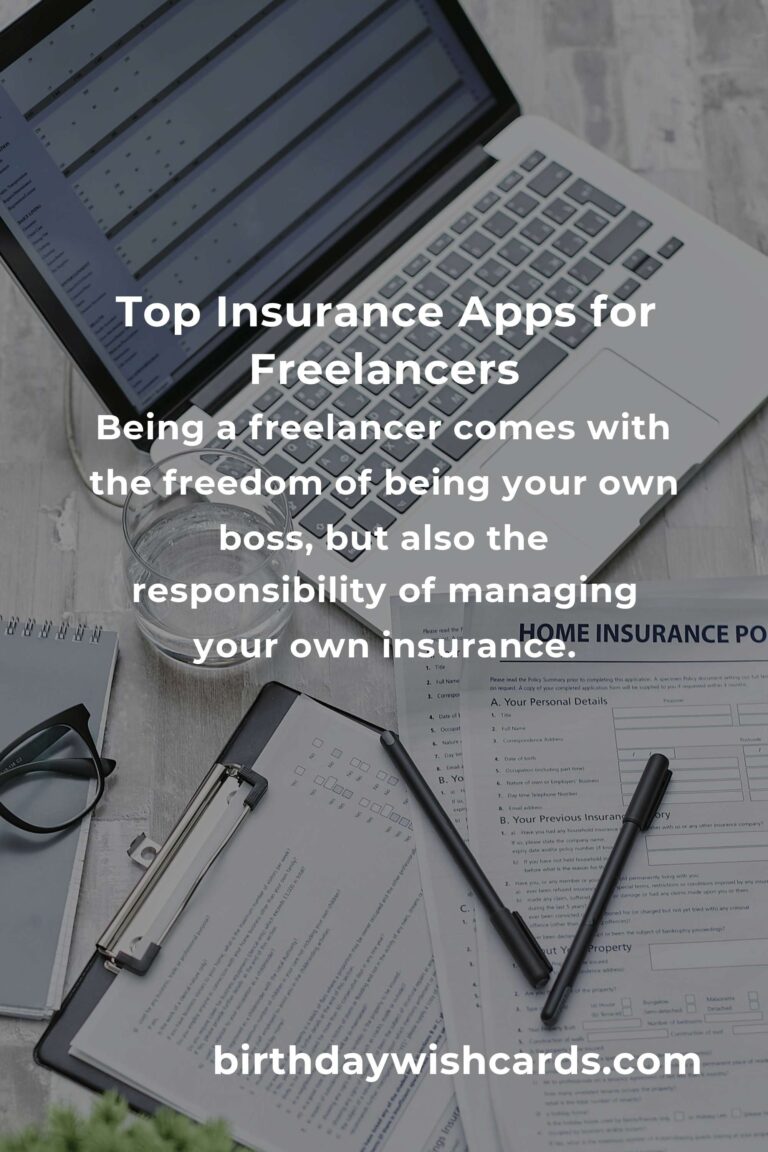 Discovering Peace of Mind: Top Insurance Planning Apps Every Freelancer Needs
