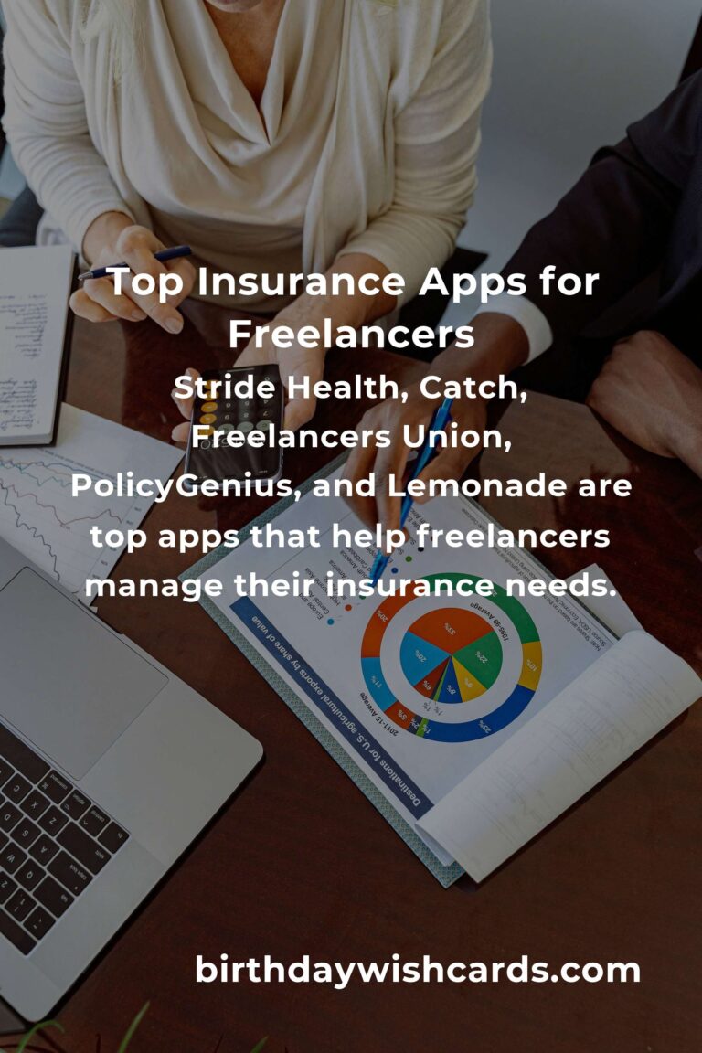 Discovering Peace of Mind: Top Insurance Planning Apps Every Freelancer Needs