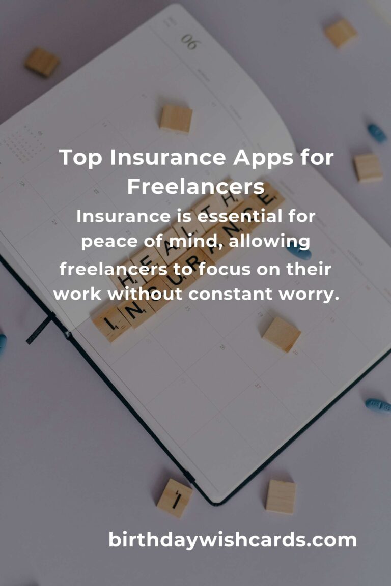 Discovering Peace of Mind: Top Insurance Planning Apps Every Freelancer Needs