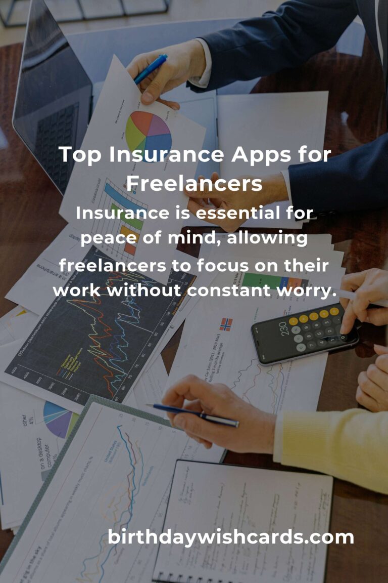 Discovering Peace of Mind: Top Insurance Planning Apps Every Freelancer Needs