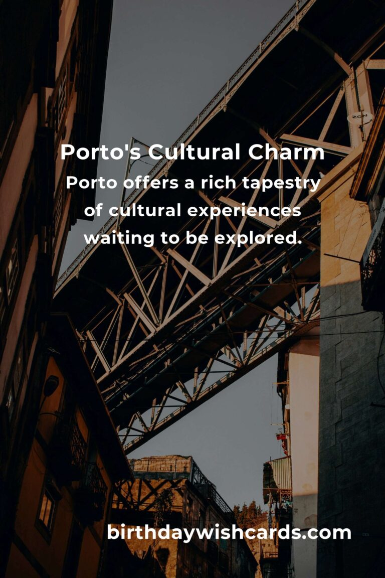 Discovering Porto: A Heartfelt Journey Through Its Cultural Sites