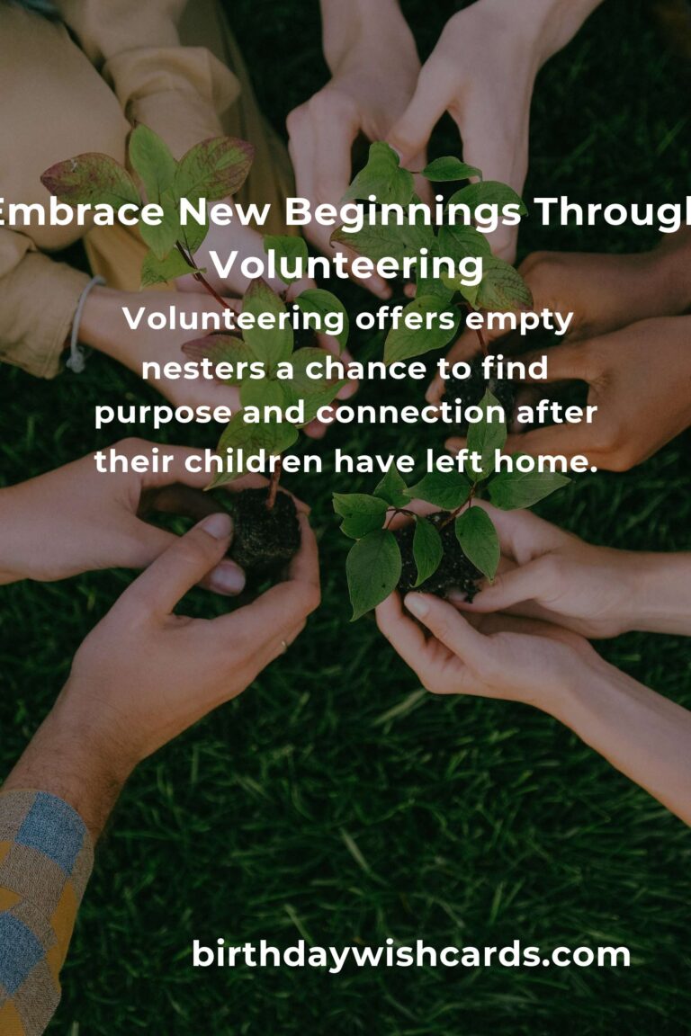 Discovering Purpose: Volunteer Opportunities for Empty Nesters in Liverpool