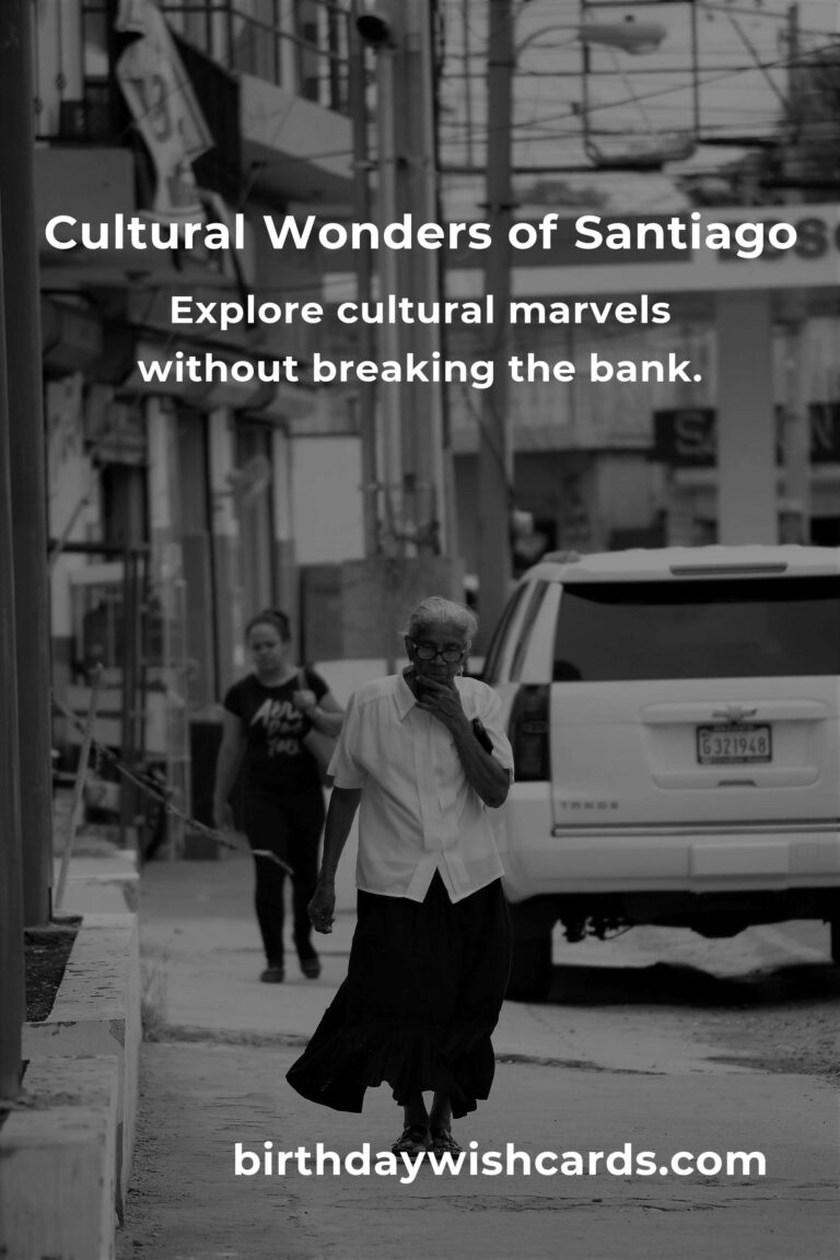 Discovering Santiago: A Budget-Friendly Guide to Cultural Wonders