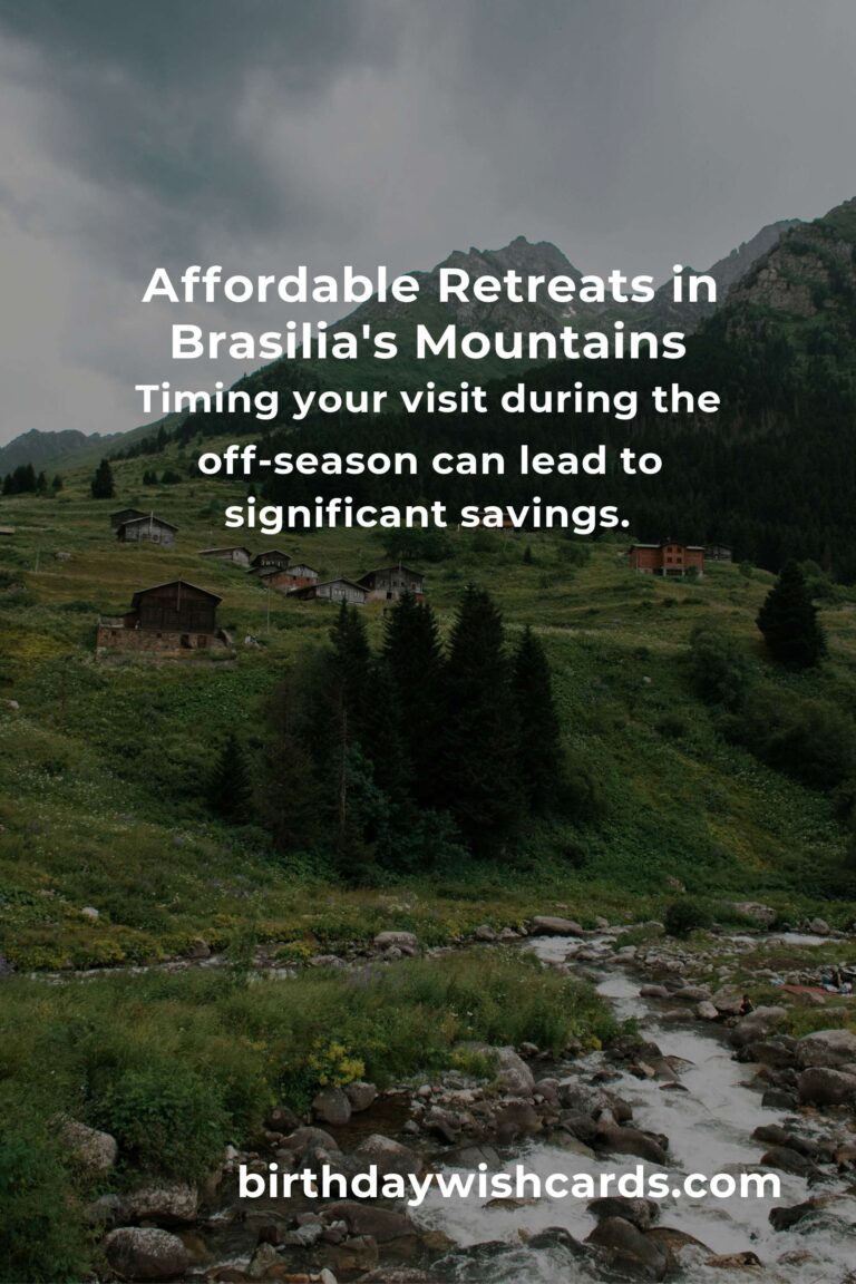Discovering Serenity: A Budget Guide to Mountain Retreats in Brasilia