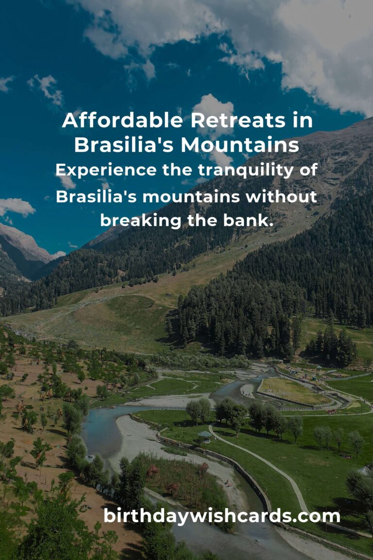 Discovering Serenity: A Budget Guide to Mountain Retreats in Brasilia