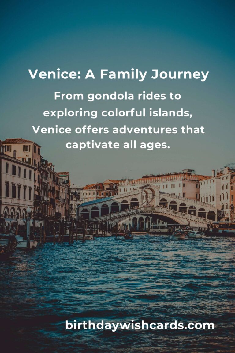 Discovering Venice: Top 11 Family Destinations to Create Unforgettable Memories