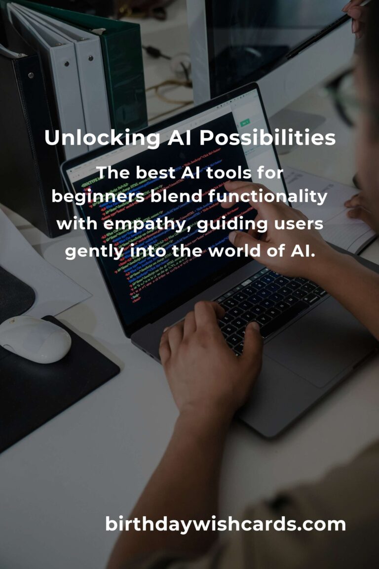 Discovering the Best AI Tools for Beginners in 2025: A Journey into Possibility