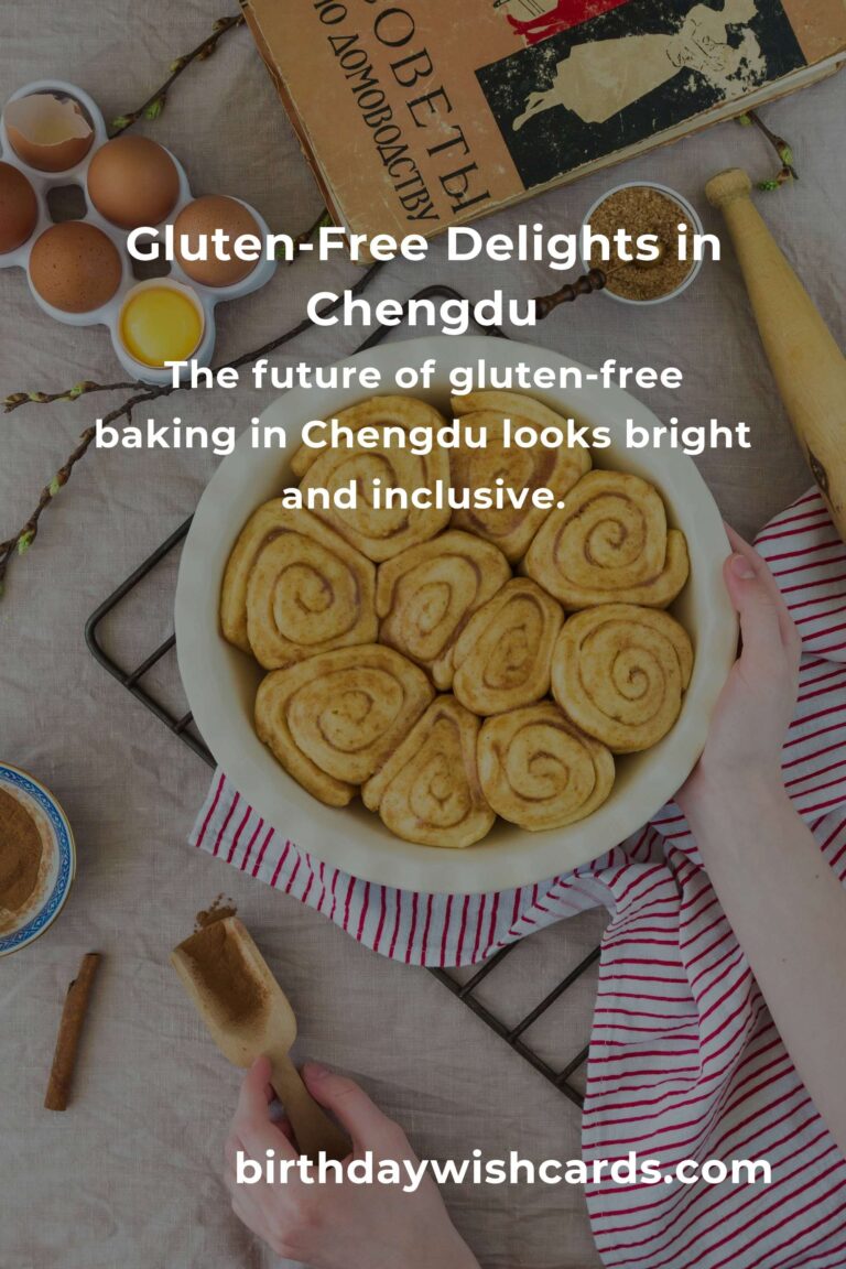 Discovering the Best Gluten-Free Baking in Chengdu: A 2025 Guide to Delicious Freedom