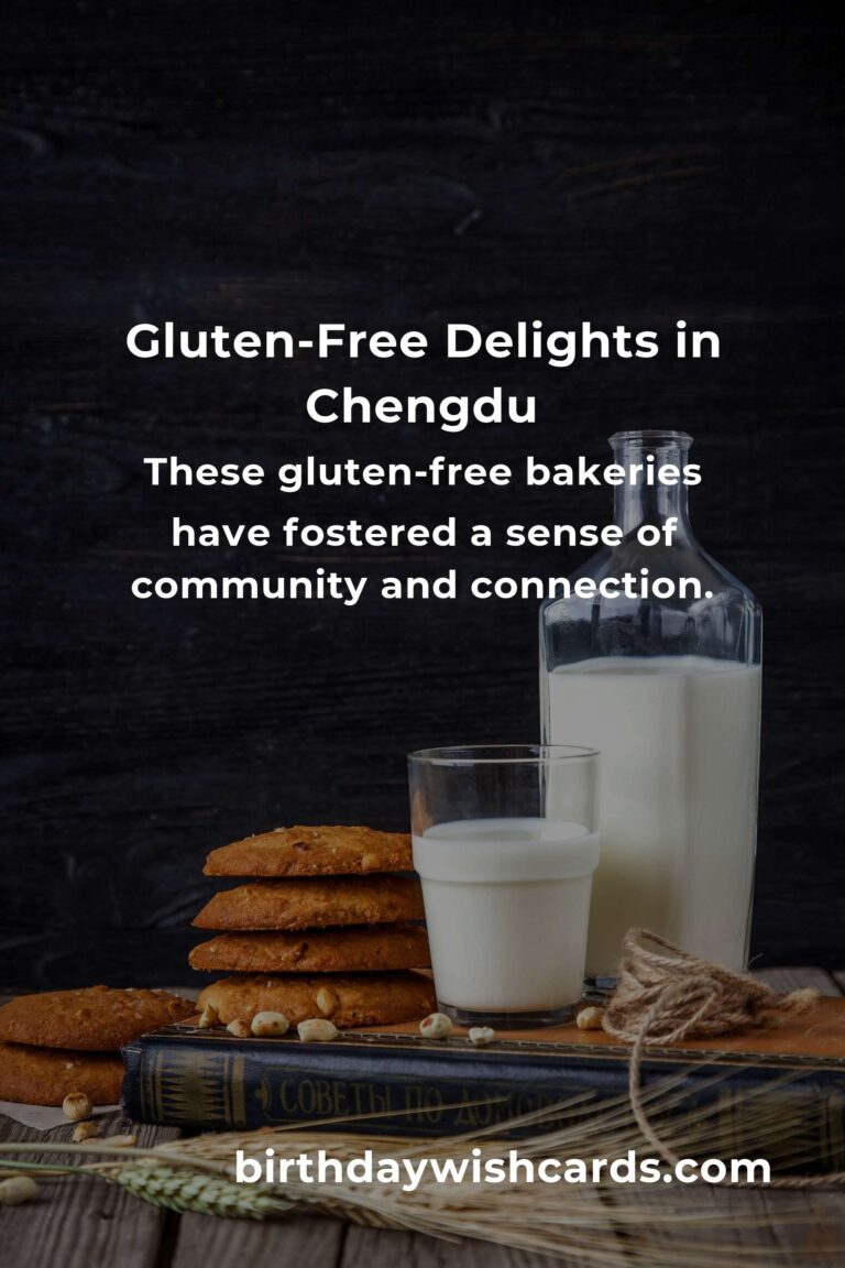 Discovering the Best Gluten-Free Baking in Chengdu: A 2025 Guide to Delicious Freedom