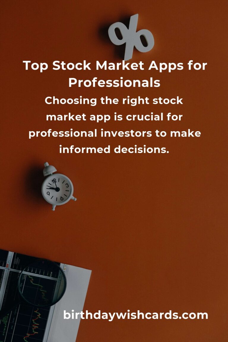 Discovering the Best Stock Market Apps for Professionals: A Journey to Informed Investing