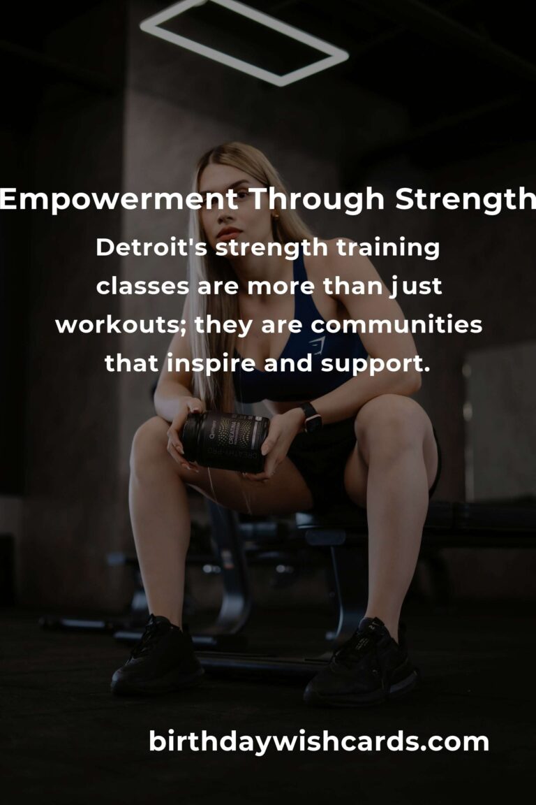 Discovering the Best Strength Training Classes in Detroit for 2025: Empower Your Journey