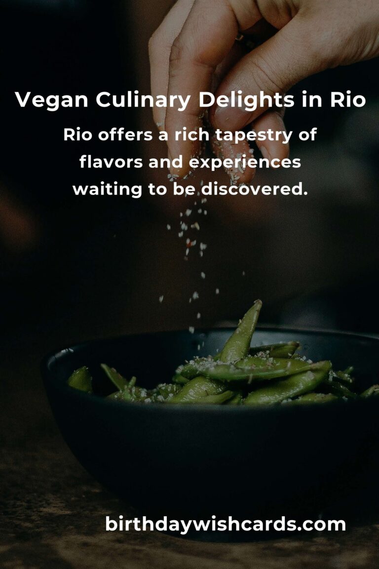 Discovering the Heart of Rio: Best Vegan Meals for 2025 That Nourish the Soul