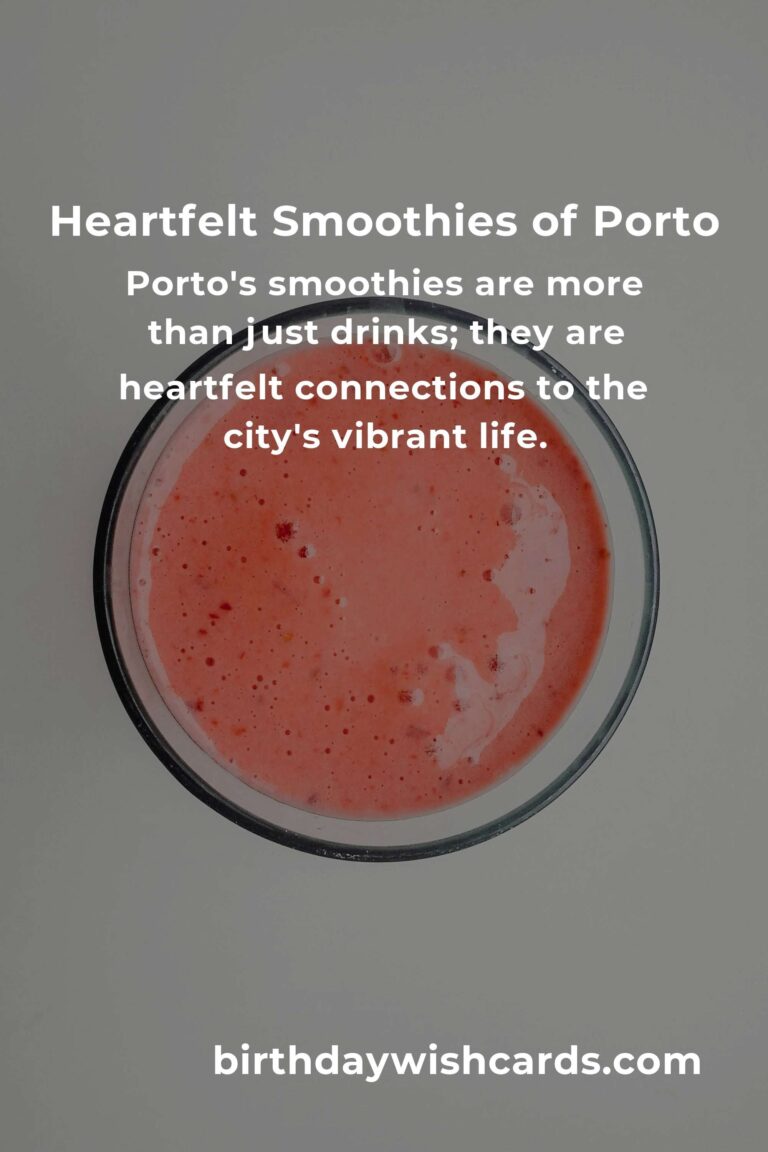 Discovering the Heartfelt Art of Smoothies in Porto: Best Recipes for 2025