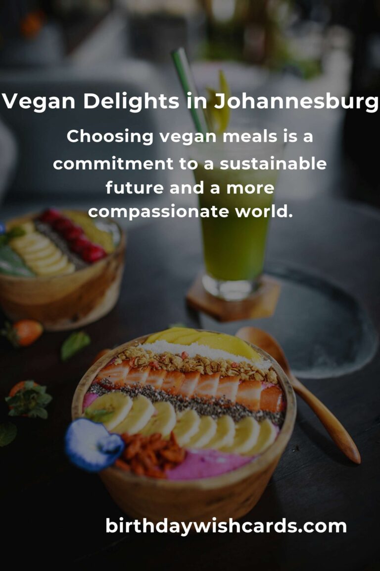 Discovering the Heartfelt Flavors of Vegan Meals in Johannesburg for 2025
